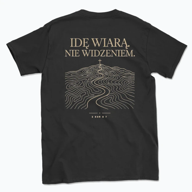 IDĘ WIARĄ — T-shirt męski, tył