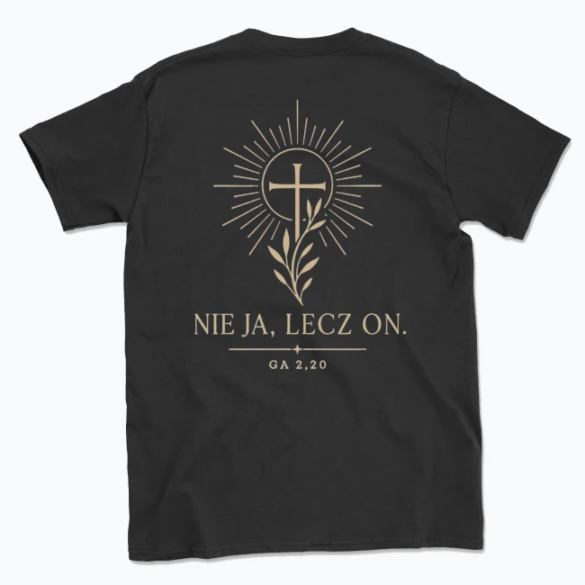 NIE JA. LECZ ON. — T-shirt męski, tył